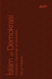 İslam ve Demokrasi İslam ve Demokrasi